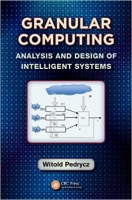 [ FreeCourseWeb ] Granular Computing - Analysis and Design of Intelligent System...
