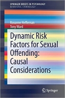 [ FreeCourseWeb ] Dynamic Risk Factors for Sexual Offending - Causal Considerations