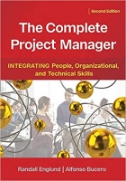 [ FreeCourseWeb ] The Complete Project Manager - Integrating People, Organizational, and Technical Skills, 2nd Edition (True PDF)