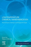 [ FreeCourseWeb ] Low Temperature Chemical Nanofabrication - Recent Progress, Ch...