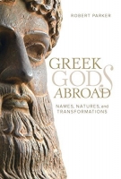 [ FreeCourseWeb ] Greek Gods Abroad - Names, Natures, and Transformations