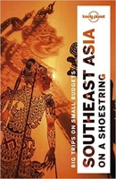[ DevCourseWeb ] Lonely Planet Southeast Asia on a shoestring (Multi Country Guide)