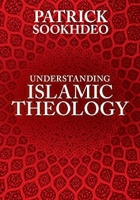 Understanding Islamic Theology - Patrick Sookhdeo epub/mobi