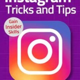 Instagram Tricks and Tips – 3rd Edition 2020