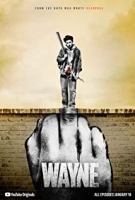 Wayne (2019) Complete Season 1 (WEB-DL)