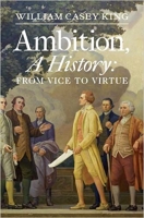 [ FreeCourseWeb ] Ambition, A History - From Vice to Virtue