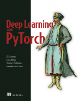 Deep Learning with PyTorch: Build, Train, and Tune Neural Networks Using Python Tools by Eli Stevens (pdf)