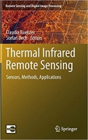 [ FreeCourseWeb ] Thermal Infrared Remote Sensing- Sensors, Methods, Application...