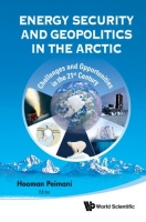 [ FreeCourseWeb ] Energy Security and Geopolitics in the Arctic- Challenges and ...