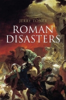 [ FreeCourseWeb ] Roman Disasters, 1st Edition