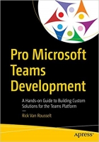 [ DevCourseWeb ] Pro Microsoft Teams Development - A Hands-on Guide to Building ...