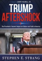Trump Aftershock by Stephen E. Strang (.ePUB)