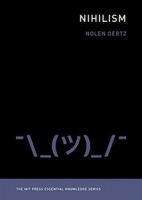 [ DevCourseWeb ] Nihilism (The MIT Press Essential Knowledge) (PDF)