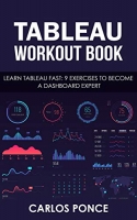 [ DevCourseWeb ] Tableau Workout Book - Learn Tableau fast - 9 exercises to become a dashboard expert