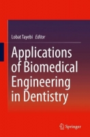 [ FreeCourseWeb ] Applications of Biomedical Engineering in Dentistry (EPUB)