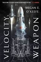Velocity Weapon - Megan E. O’Keefe [EN EPUB] [ebook] [ps]