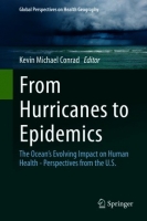 [ FreeCourseWeb ] From Hurricanes to Epidemics - The Ocean's Evolving Impact on Human Health - Perspectives from the U.S