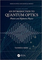 [ FreeCourseWeb ] An Introduction to Quantum Optics - Photon and Biphoton Physics (Series in Optics and Optoelectronics), 2nd Edition