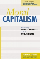 [ DevCourseWeb ] Moral Capitalism - Reconciling Private Interest with the Public Good [AZW3]