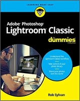 Adobe Photoshop Lightroom Classic For Dummies - [BookFlare]