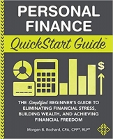[ DevCourseWeb ] Personal Finance QuickStart Guide - The Simplified Beginner ' s Guide to Eliminating Financial Stress, Building Wealth, and