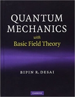 [ FreeCourseWeb ] Quantum Mechanics with Basic Field Theory