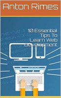 10 Essential Tips To Learn Web Development