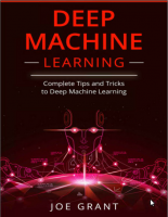 Deep Machine Learning: Complete Tips and Tricks to Deep Machine Learning - [Book...