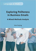 [ FreeCourseWeb ] Exploring Politeness in Business Emails- A Mixed-Methods Analy...