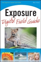 [ FreeCourseWeb ] Exposure Digital Field Guide (PDF)