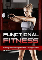 [ FreeCourseWeb ] Functional Fitness- Training Methodology For Real Life Application