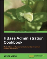 [ FreeCourseWeb ] HBase Administration Cookbook