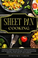 [ FreeCourseWeb ] Sheet pan cooking- Complete Cookbook for Healthy and Delicious...