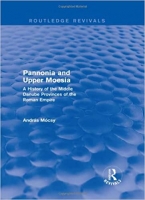 [ FreeCourseWeb ] Pannonia and Upper Moesia