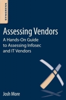 [ FreeCourseWeb ] Assessing Vendors - A Hands-On Guide to Assessing Infosec and ...