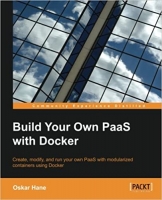 [ FreeCourseWeb ] Build Your Own PaaS with Docker