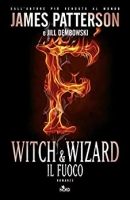 James Patterson - Witch & Wizard - Il fuoco (2014) [iDN_CreW]