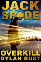 Overkill - Dylan Rust [EN EPUB] [ebook] [ps]