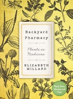 [ DevCourseWeb ] Backyard Pharmacy - Plants as Medicine - Plant, Grow, Harvest, ...