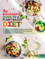 [ FreeCourseWeb ] The Beginner's Guide To A Plantbased Diet- 14-day Plant-based Diet Meal Plan To Reset & Energize Your Body