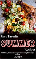 [ FreeCourseWeb ] Easy Favorite Summer Recipes- 101 Delicious, Nutritious, Low B...