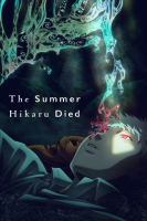 The Summer Hikaru Died