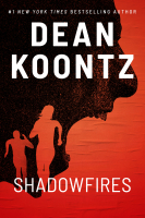 Shadowfires-Dean.Koontz-1987-EPUB-ArkhamLibrary