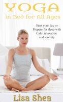 [ FreeCourseWeb ] Yoga in Bed for All Ages