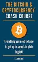 [ FreeCourseWeb ] The Bitcoin & Cryptocurrency Crash Course - Everything you nee...