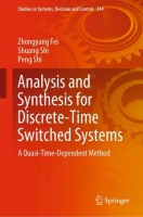 [ DevCourseWeb ] Analysis and Synthesis for Discrete-Time Switched Systems A Qua...