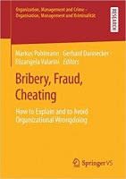 [ FreeCourseWeb ] Bribery, Fraud, Cheating- How to Explain and to Avoid Organiza...