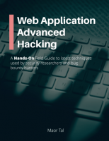 [ FreeCourseWeb ] Web Application Advanced Hacking - A Hands-On Field Guide to latest techniques used by security researchers and bug hunters