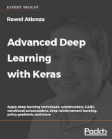 Advanced Deep Learning with Keras by Rowel Atienza