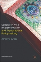[ DevCourseWeb ] Schengen Visa Implementation and Transnational Policymaking - B...